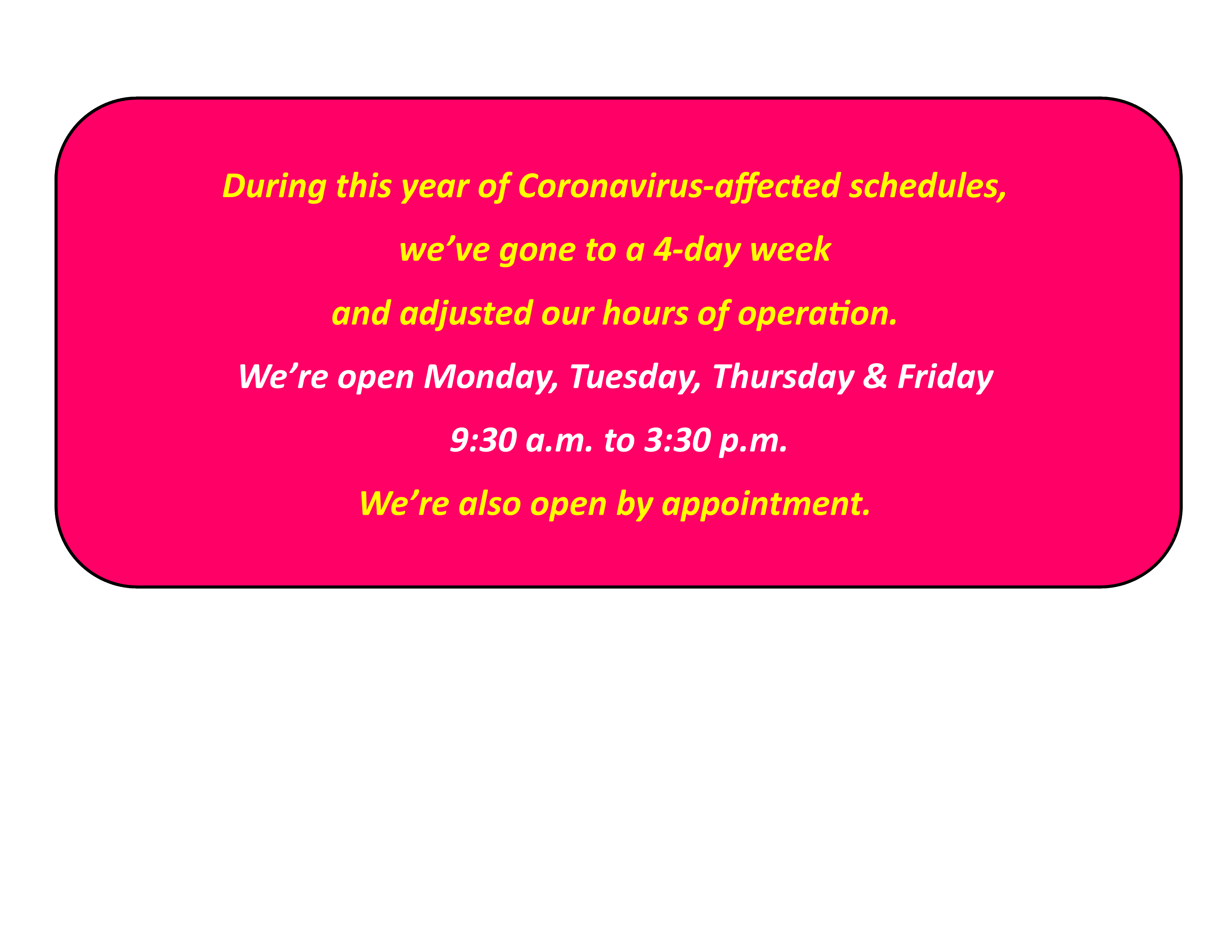 Covid Hours Notice